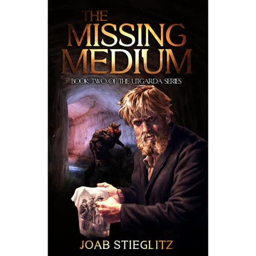 The Missing Medium (Utgarda #2) eBook