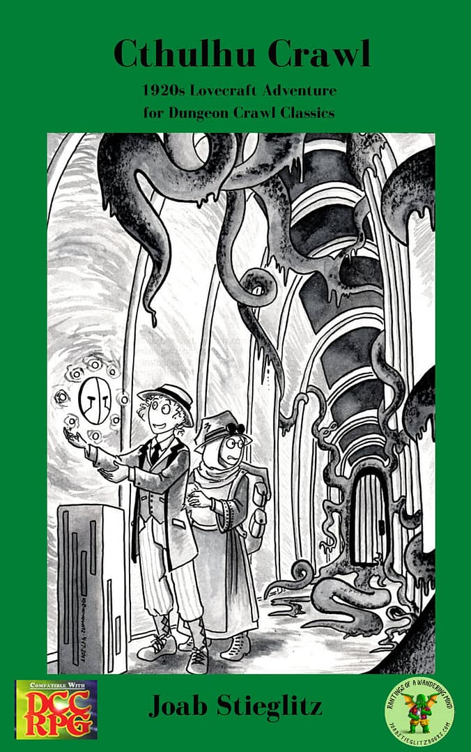 Play Cthulhu Crawl: 1920s Lovecraftian Adventure for Dungeon Crawl Classics